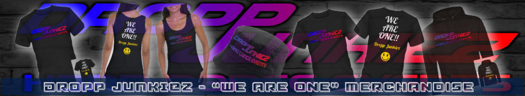 dropp junkiez   we are one   banner
